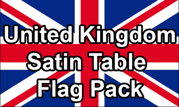United Kingdom - Satin Table Flag Pack